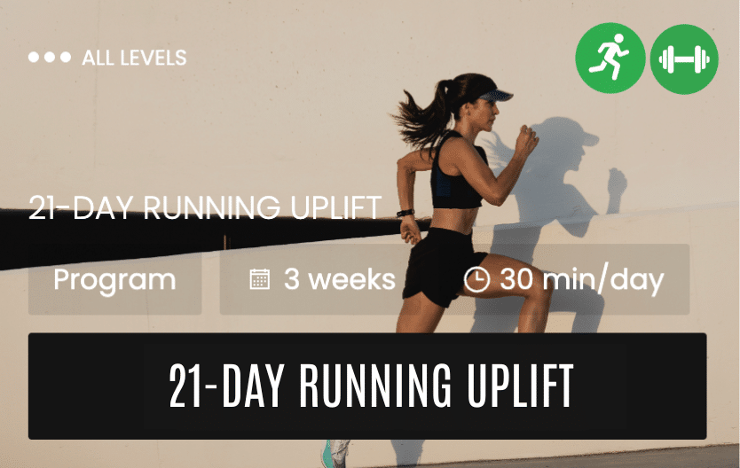21 day uplift running
